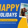 Happy Holidays – Trusted Tours and Travels in Trichy